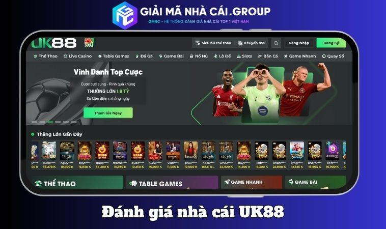 Đánh Giá Nhà Cái UK88 – Nhà Cái Thể Thao Chuẩn Anh Top Đầu