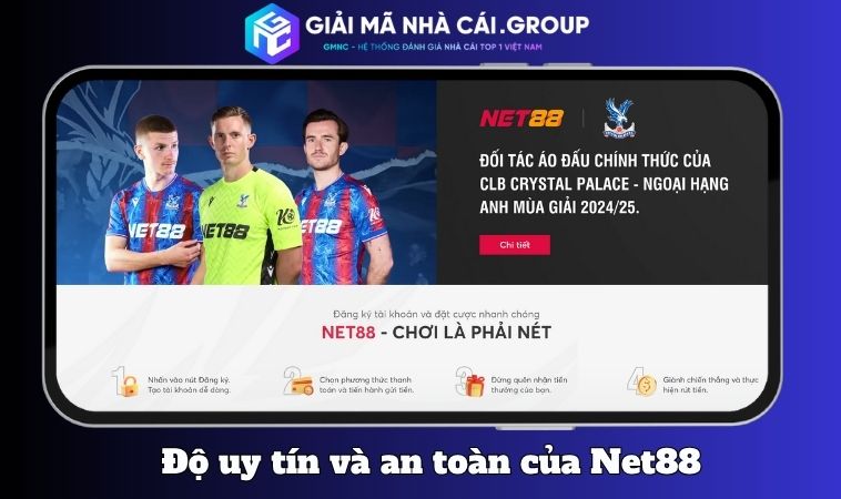 Đánh giá uy tín và độ an toàn của Net88