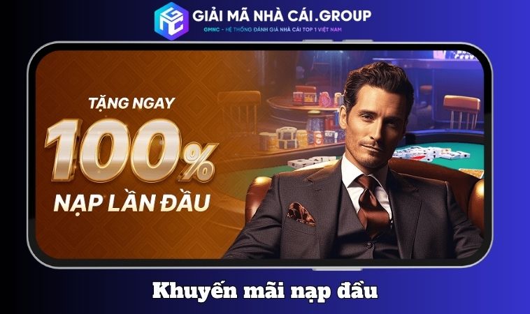 Khuyen mai nap dau 100 – Cu hich khoi dau chac tay
