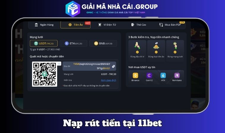 Nạp – rút tiền tại 11Bet: nhanh và an toàn