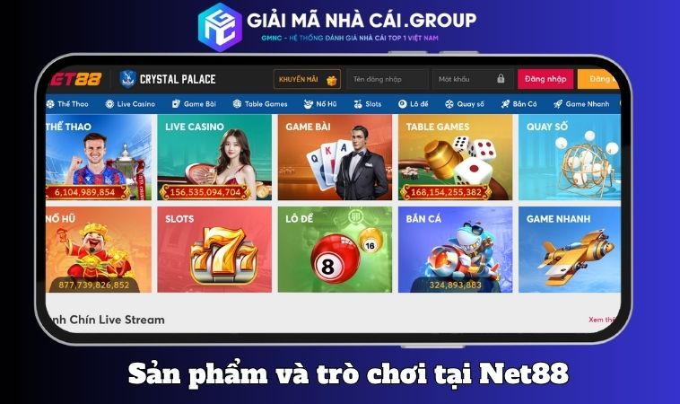 Sản phẩm và trò chơi tại Net88