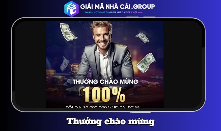 Thưởng chào mừng 100%