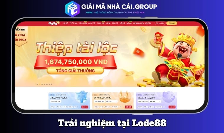 Trải nghiệm tổng thể tại Lode88